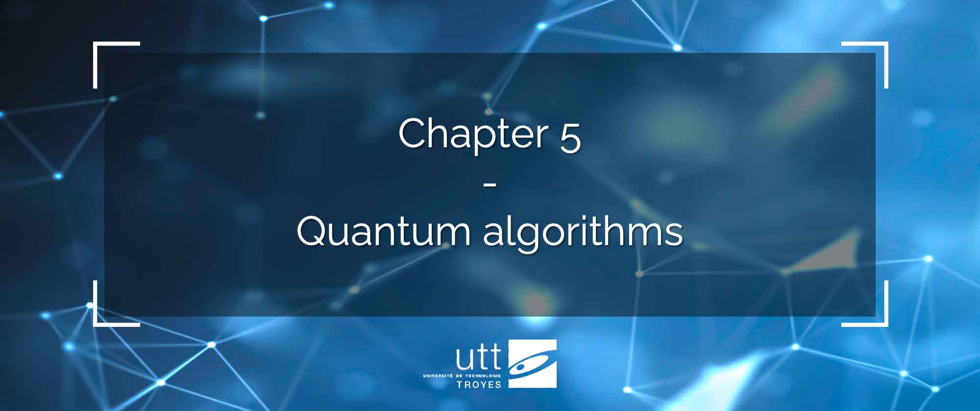 Chapter 5 - Quantum algorithms