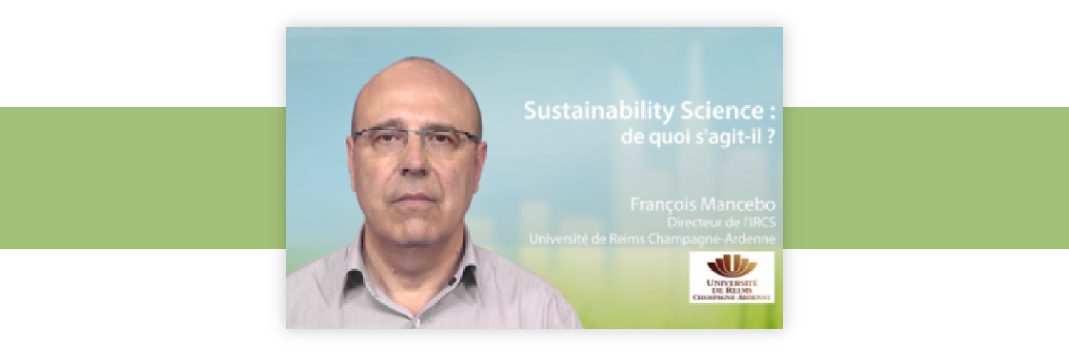 Sustainability Science : de quoi s'agit-il ?